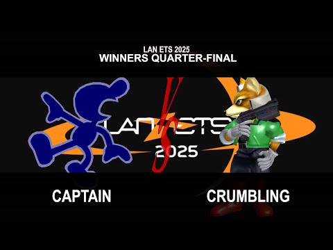 LAN ETS 2025 Singles Winners Quarters - CAPTAIN vs CRUMBLING