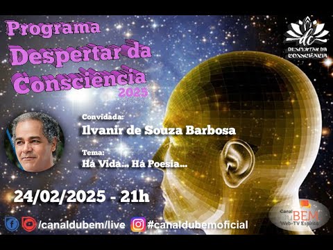 Programa Despertar da Consciência - Ilvanir de Souza Barbosa (094)