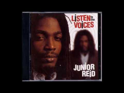 Junior Reid - Listen To the Voices