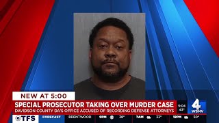 Special prosecutor taking over murder case in Davidson County