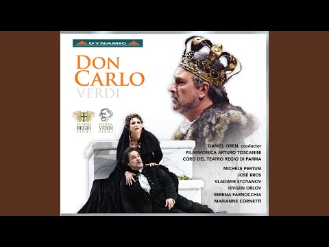Don Carlo, Act III: O Carlo, ascolta (Live)