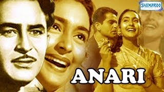 Anari - Part 1 Of 15 - Raj Kapoor - Nutan - Hit Ro