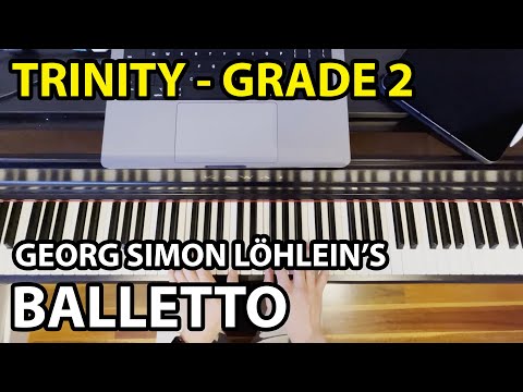Balletto [Trinity Grade 2] by Georg Simon Löhlein - Day 590 Progress