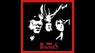 The Bangsters - Disappointed