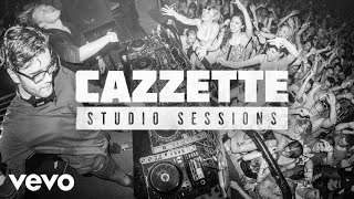 CAZZETTE - Studio Sessions #1 - Run For Cover