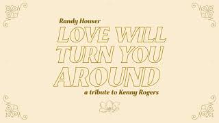 Randy Houser Love Will Turn You Around
