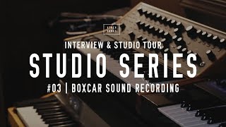 Studio Tours: Boxcar Sound Recording - (New 2020 Studio Tours Coming Soon!)