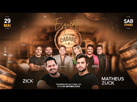 Live Cabaré ESQUENTA Matheus Zuck e Zick