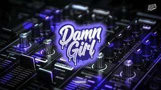 Download lagu DAMN GIRL TIKTOK REMIX mp3