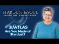 3I/Atlas: Stardust in Your DNA