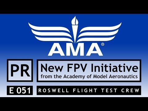 RFTC: AMA to Launch New FPV Flying Program