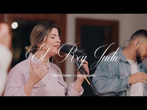 El Rey Judío (Video Oficial) - Felipe S. Santos ft. Laura Souguellis & UPPERROOM