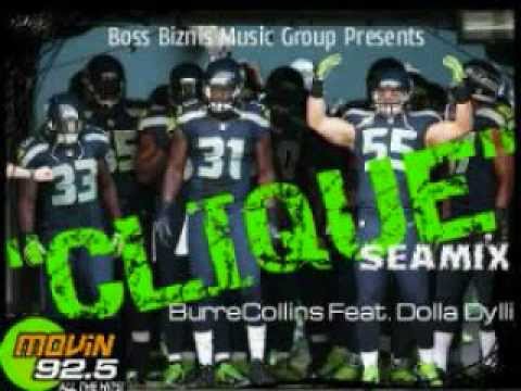 BurreCollins- Clique ft. Dolla Dylli (Sea-Mix) Seahawks Official Anthem