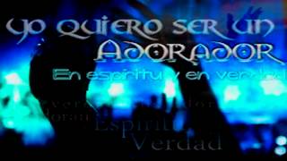 Yo Quiero Ser Un Adorador - Musica Cristiana - Marcos Witt.