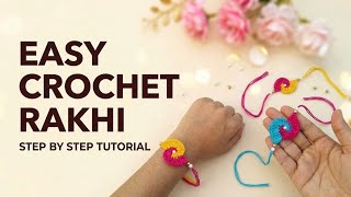 Easy Crochet Rakhi Tutorial 🧶 | Beginner-Friendly Raksha Bandhan DIY