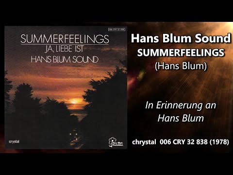 Hans Blum Sound • SUMMERFEELINGS (1978)