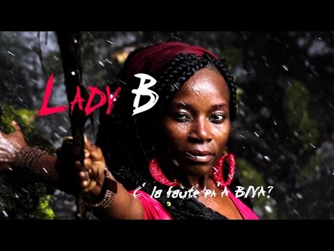 Lady Bantu - C la faute à pa'a Biya? - (Lyrics)