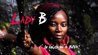 Lady Bantu - C la faute à pa'a Biya? - (Lyrics)