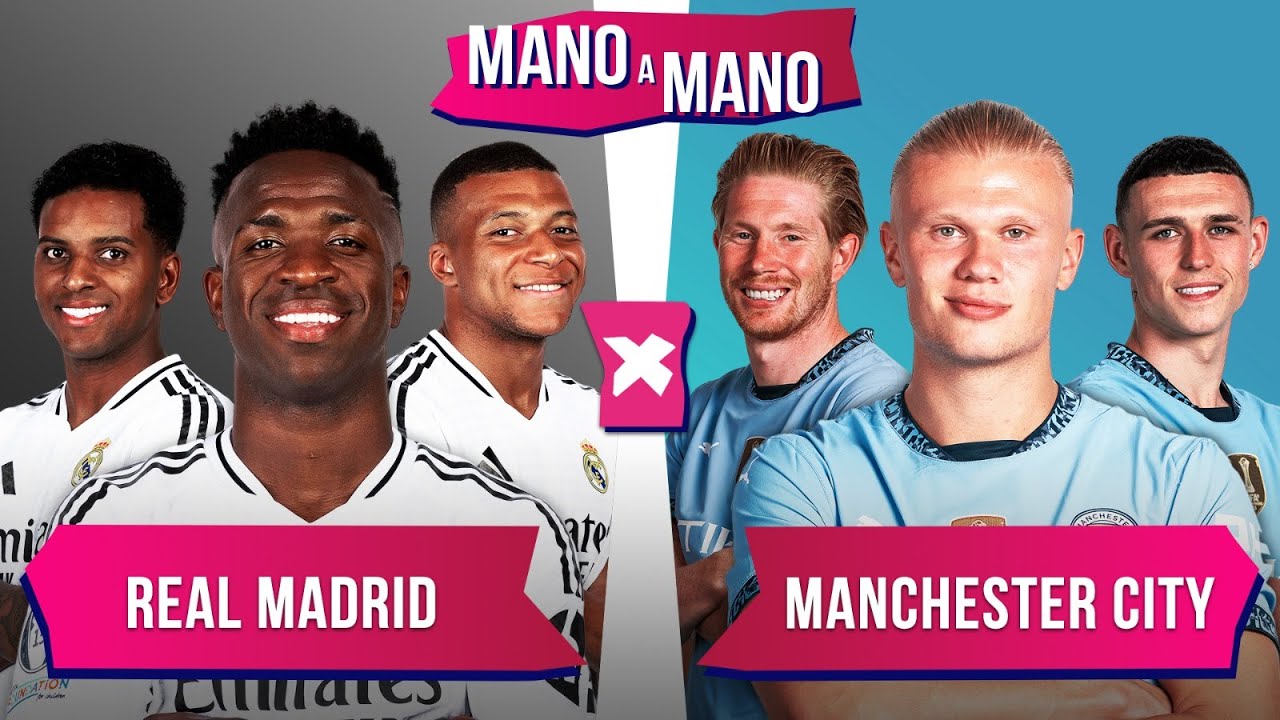 REAL MADRID X MANCHESTER CITY: QUEM É MELHOR? | MANO A MANO DA CHAMPIONS LEAGUE