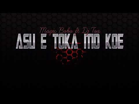 Magic Bobo 2018 ft DJ TOA - ASU E TOKA MO KOE! (Chief Zazu)
