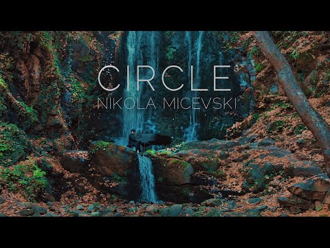 NIKOLA MICEVSKI - CIRCLE / KRUG - (Official video 2021)