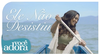 Rose Nascimento - Ele Não Desistiu [Álbum Questão de Honra] (Clipe Oficial) .