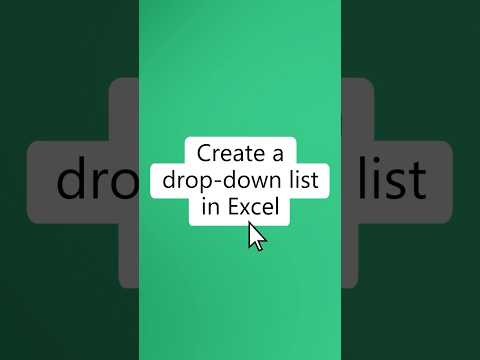 How to create a dropdown list in Excel (30 second tutorial) | Microsoft