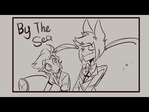 By The Sea | [RadioApple🍎📻] Hazbin Hotel ANIMATIC