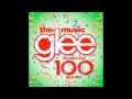 Glee - Keep Holding On "100" (HQ) 