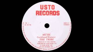The Tribe - Music (USTO RECORDS) 12
