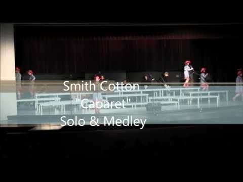 Smith Cotton "Cabaret" Solo & Medley