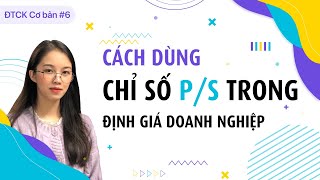 Chứng khoán F0 – Vai trò của P/S trong định giá doanh nghiệp – Đánh giá P/S của cổ phiếu HPG