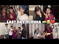 Last Day In India 🇮🇳😭❤️| EMOTIONAL HOGYE SARE | INDIA SHADNA BAHUT AUKHA🥺| Keep Supprt