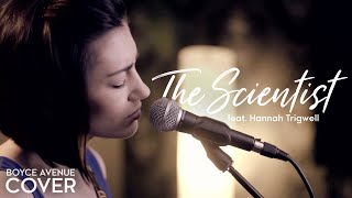 The Scientist - Coldplay (Boyce Avenue feat. Hannah Trigwell acoustic cover) on Spotify &amp; Apple