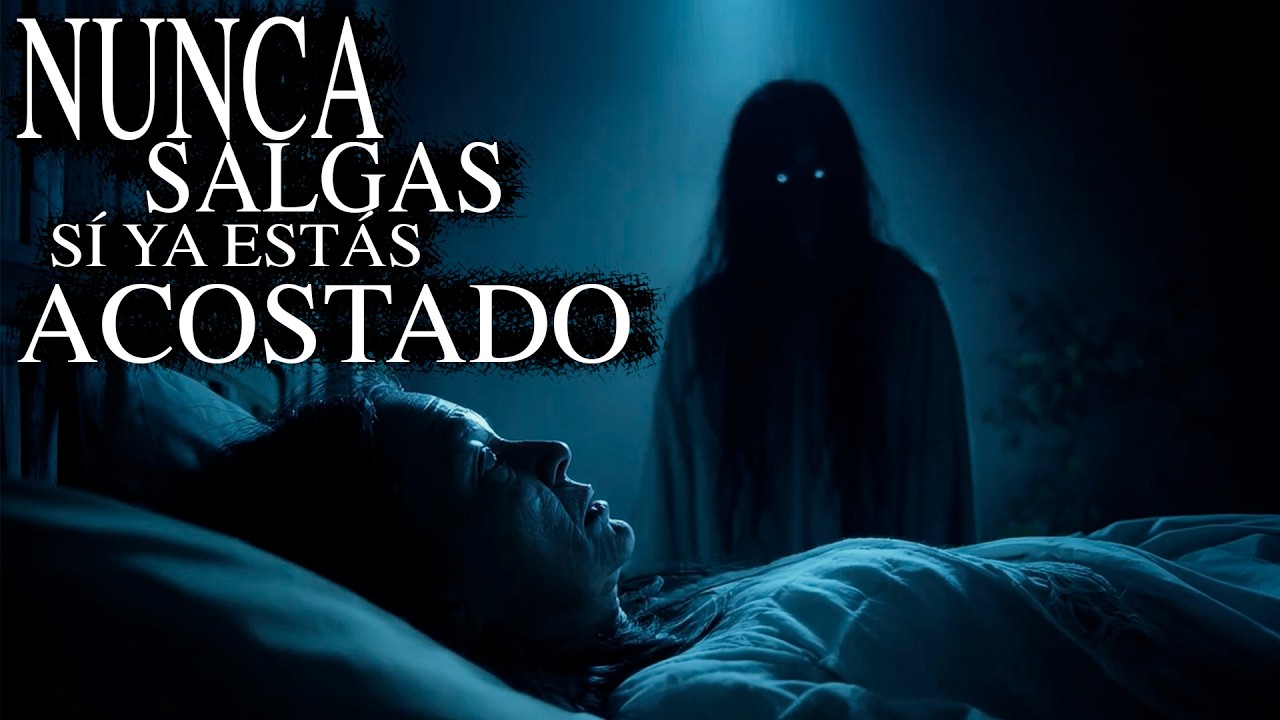 NUNCA SALGAS SÍ YA ESTÁS ACOSTADO | Historias de Terror