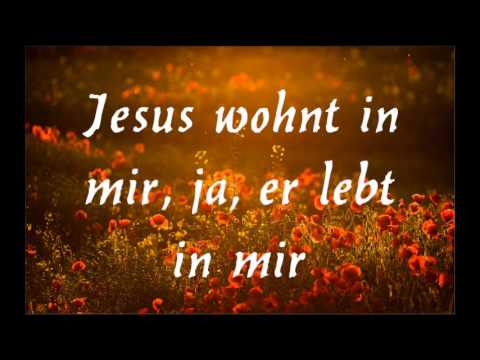 Jesus wohnt in mir, ja, er lebt in mir - Christliche Musik