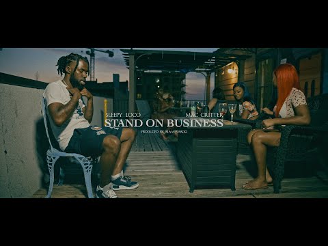 Sleepy Loco & Mac Critter - Standing On Business (Music Video)