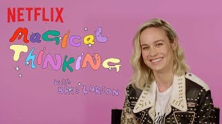 Brie Larson Believes In Dragons 🐲| Magical Thinking | Netflix