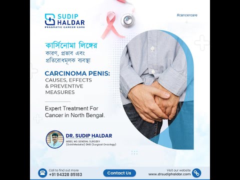 Carcinoma Penis Cause, Effects & Preventive Measures | Dr. Sudip Haldar