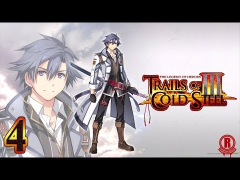 The Legend of Heroes: Trails of Cold Steel III (PS4 PRO) Gameplay Walkthrough Part 4 [1080p 60fps]
