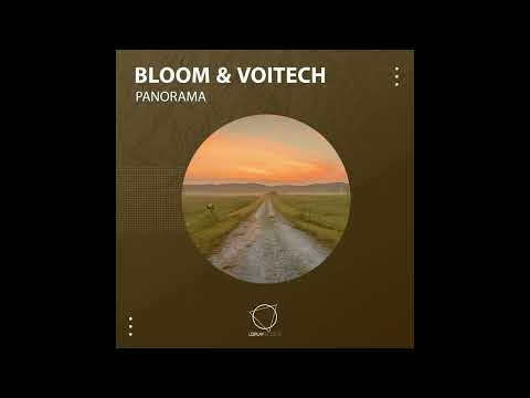 Bloom & Voitech - Panorama