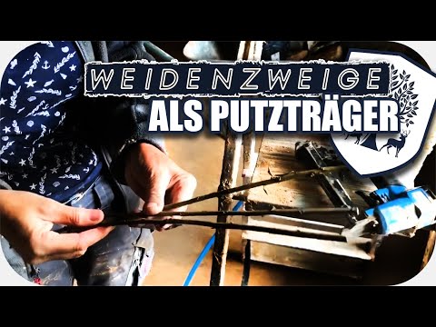 #12 | Weidenzweige statt Schilfrohr: Lehmputz auf Holzbalken - Fachwerkhaus renovieren