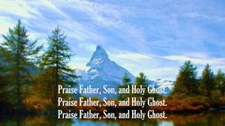 Praise God From Whom All Blessings Flow (Dedication Anthem)