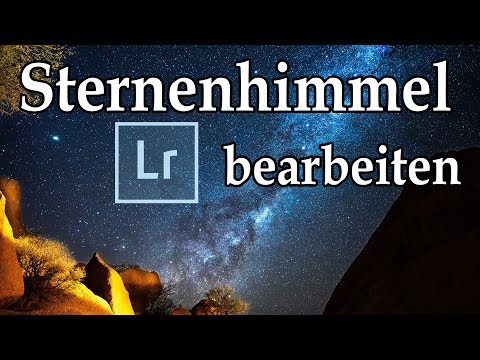 So bearbeite ich die Milchstraße 🌟 Sternenhimmel mit Lightroom