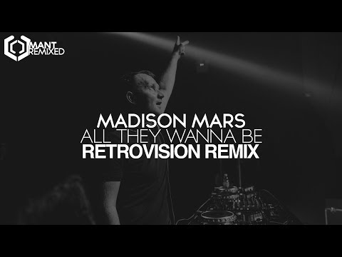 Madison Mars feat. Caslin - All They Wanna Be (RetroVision Remix)
