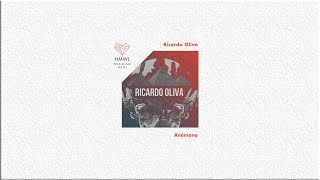 Ricardo Olive - Anemona