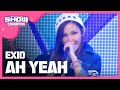 쇼챔피언 - episode-142 EXID - AH YEAH 