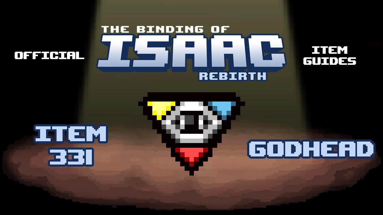 Official TBOI Item Guides No. 331: Godhead