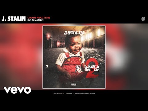 J. Stalin - Chain Reaction (Audio) ft. TJ Marion