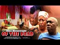 Mad Messenger Of The Dead Pt 1 - Nigerian Movie